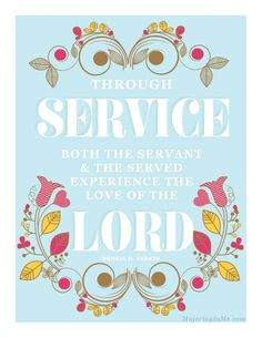 service quotes more lds quotes service inspiration faith servings god ...