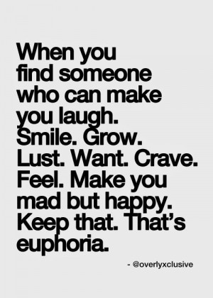 Keep that. That's euphoria.
