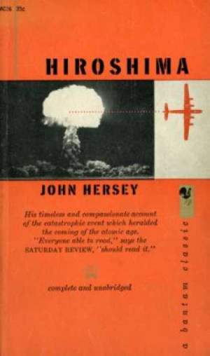 Information, John Hersey Hiroshima