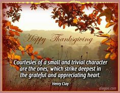 Grateful and Appreciating Heart - Thanksgiving Quotes 2013 More
