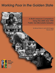 Working Poor in the Golden State: A Multi-measure Comparison Using the ...