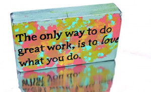 Steve Jobs quote Hand Painted Sign by LoweryDesigns,