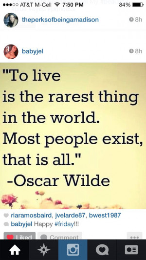 Oscar Wilde quote.