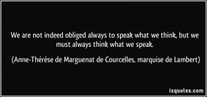 ... Anne-Thérèse de Marguenat de Courcelles, marquise de Lambert Quotes