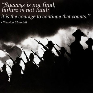 Success not Final ... nor Failure fatal