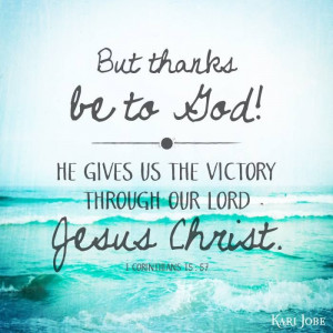 through our Lord Jesus Christ! Therefore, dear brothers and sisters ...