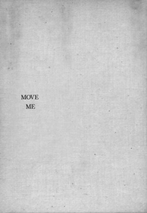 Daily mantra to the universe: Move me. This is what life is all about ...