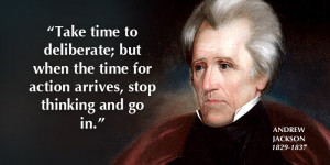 Andrew Jackson Quote