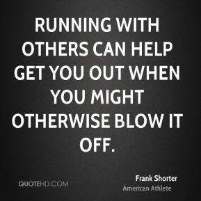 frank-shorter-frank-shorter-running-with-others-can-help-get-you-out ...