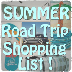 trip shopping list that we put together to help your summer travels be ...
