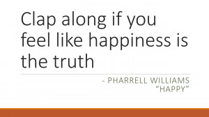 ... Happy and have a happy listen to the #1 worldwide hit single, Happy