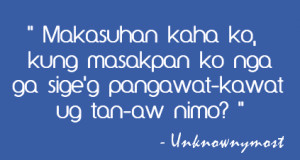 Related Pictures bisaya sayings