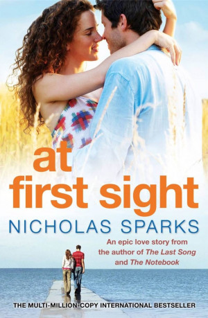Nicholas Sparks -- At First Sight