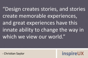 , and stories create memorable experiences, and great experiences ...