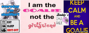 Soccer Goalie Quotes Inspirational for Girls