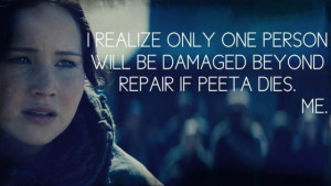 Hunger Games Quote / Catching Fire / Katniss / Peeta: Katniss, The ...