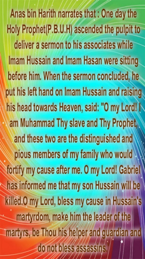... : Sayings of the Hazrat Muhammad (P.B.U.H) about Imam Hussain(AS