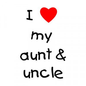 love my aunt & uncle