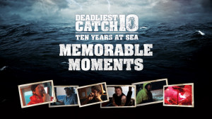 Celebrate season ten of Deadliest Catch.
