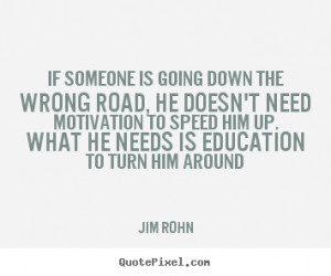 good motivational quotes from jim rohn customize your own quote image