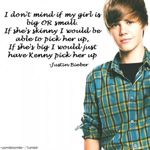Justin Bieber Justin Quotes