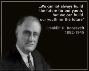 The Life Of FDR - Quote