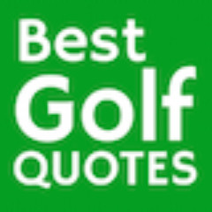 Best Golf Quotes