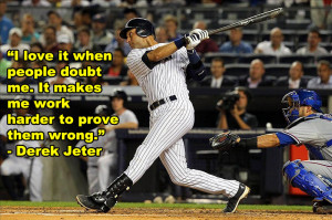 Baseball Quotes: The Work Ethic Derek Jeter Is Talking About