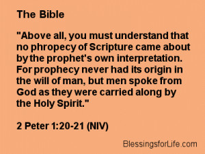 Blessings for Life Quotes: The Bible, Bible Quote, 2 Peter 1:20-21