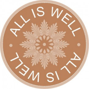 Word Quotes ~All Is Well ~Inspirational magnet magnet