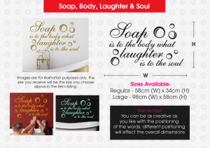 Details about Soap is to the Body what Laughter is to the Soul Quote ...