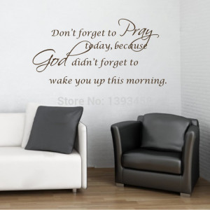 -quotes-and-saying-Pray-god-today-Wall-Stickers-Sentences-Living-Room ...