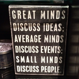 Great Minds #Quote