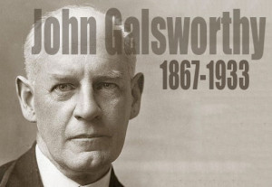 Top 10 Best John Galsworthy Quotes