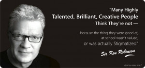 Sir Ken Robinson Quote