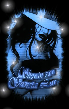 All Graphics » show sum gangsta love