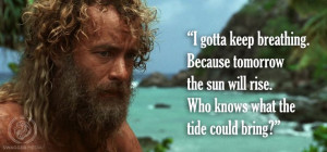 Cast Away, 2000. #movie #quotes