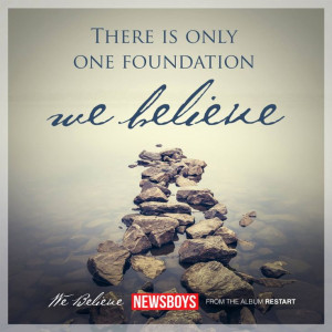 We Believe - The Newsboys
