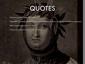 petrarch quotes man has no greater enemy than himself petrarch