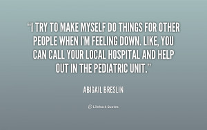 quote-Abigail-Breslin-i-try-to-make-myself-do-things-229518.png
