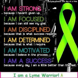 The thoughts of someone fighting Lyme disease.