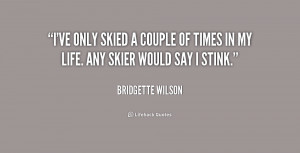bridgette wilson 39 s quote 3