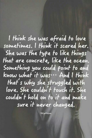 She struggled with love..