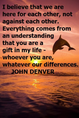GREAT QUOTE FROM JOHN DENVER