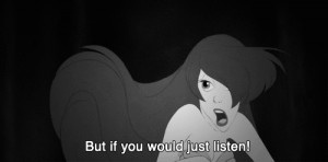 gif quote Black and White disney please listen!