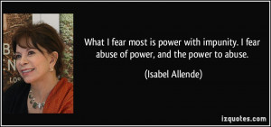 fear abuse of power and the power to abuse