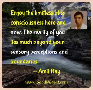 Ray Inspirational Quotes - Enjoy the limitless bliss consciousness ...