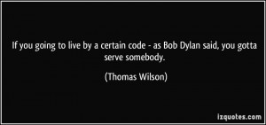 More Thomas Wilson Quotes