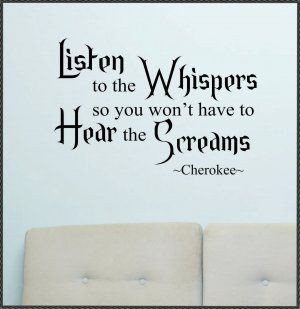 Famous Native American Quotes | Vinyl Wall Quote Decal Listen to the ...