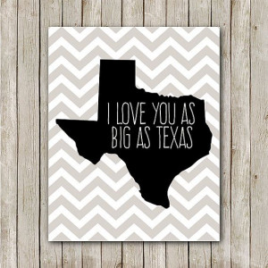 Texas Print 8x10 Instant Download I love You by MossAndTwigPrints, $5 ...